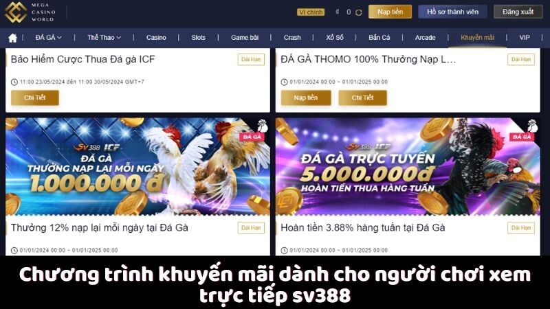 Chương trình khuyến mãi dành cho người chơi xem trực tiếp sv388